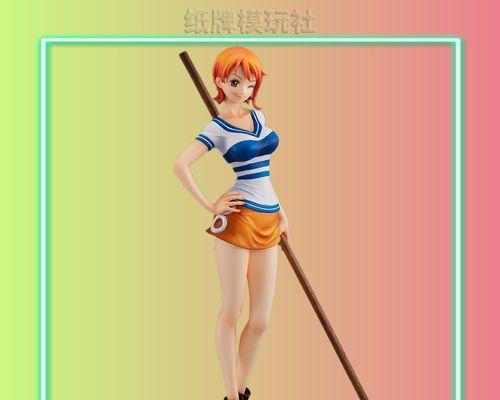 《海贼王无尽世界R》娜美使用技巧指南（从角色特点到技能搭配）